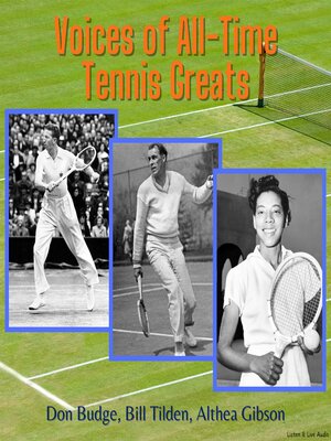 cover image of Voices of All-Time Tennis Greats